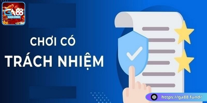 Chơi có trách nhiệm tạo ra cộng đồng lành mạnh